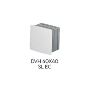DVH 40X40 SL EC
