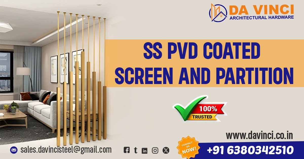 SS PVD Coated Screen and Partition in Gujarat